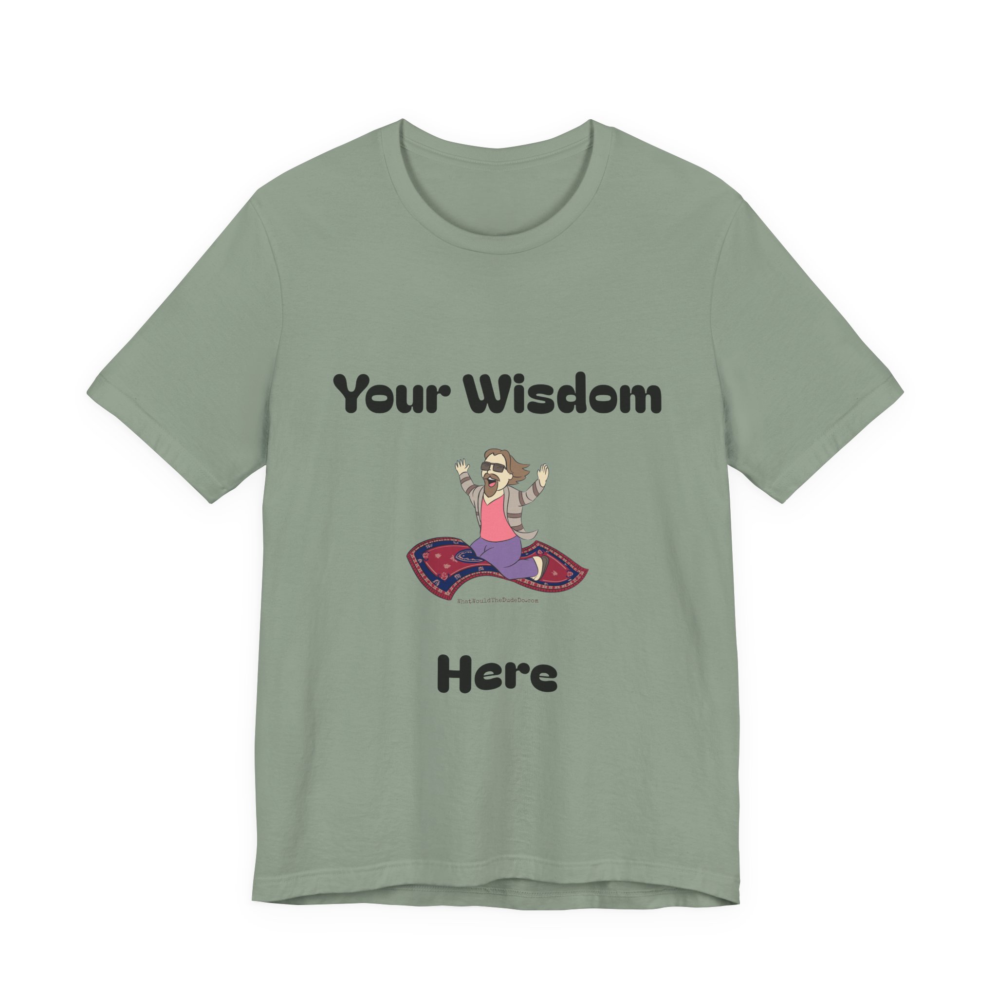 Custom Dudeism Tee - Image 5
